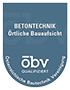 Örtliche Bauaufsicht - Betontechnik